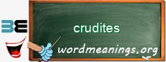 WordMeaning blackboard for crudites